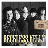 Reckless Kelly - Americana master series (CD)