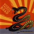 Reckless Kelly - Wicked twisted road (CD) - Velvet Music