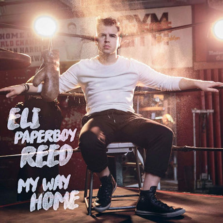 Eli Paperboy Reed - My way home (LP)
