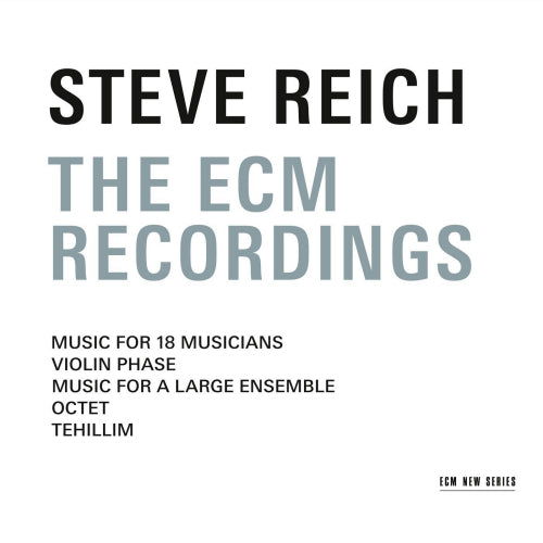 Steve Reich - Ecm recordings (CD) - Velvet Music