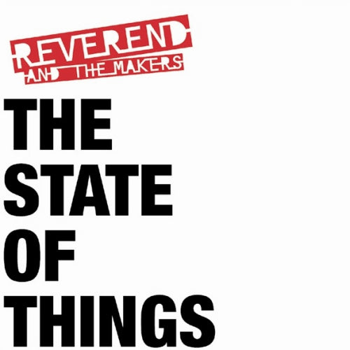 Reverend And The Makers - State of things (CD) - Velvet Music