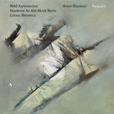Anton Bruckner - Requiem (CD) - Velvet Music