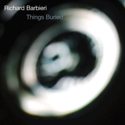 Richard Barbieri - Things buried (CD) - Velvet Music