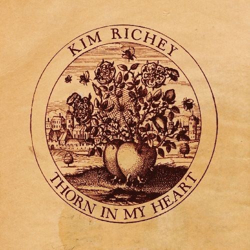 Kim Richey - Thorn in my heart:the work tapes (LP)