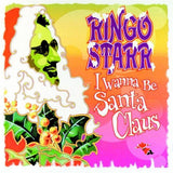 Ringo Starr - I wanna be santa claus (LP)