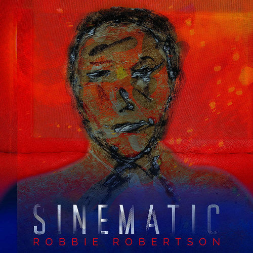 Robbie Robertson - Sinematic (LP)