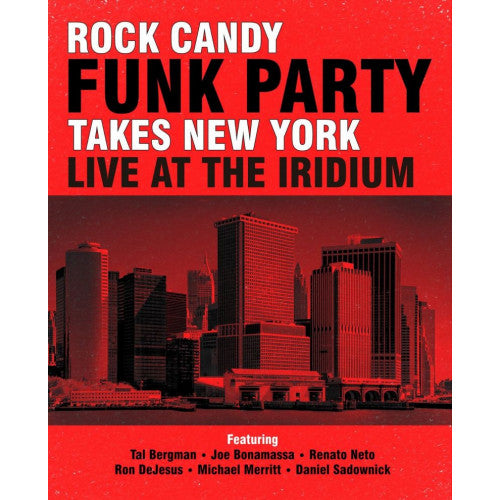 Rock Candy Funk Party - Takes new york - live at the iridium (CD) - Velvet Music