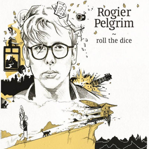 Rogier Pelgrim - Roll the dice (CD) - Velvet Music