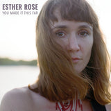 Esther Rose - You made it this far (CD)