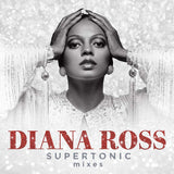 Diana Ross - Supertonic: the remixes (CD) - Velvet Music