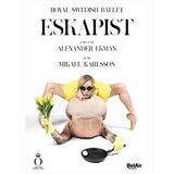 Royal Swedish Ballet - Eskapist (DVD movie) - Velvet Music