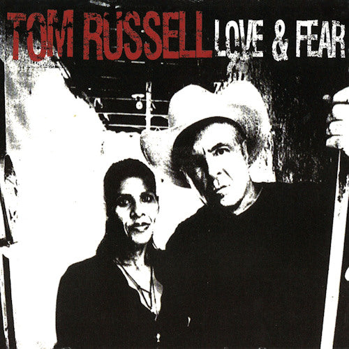 Tom Russell - Love & fear (CD) - Velvet Music