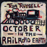 Tom Russell - October in the railroad earth (LP) - Velvet Music