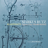 Markus Rutz - Blueprints - figure one: frameworks (CD)