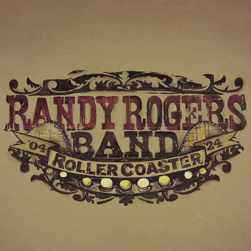 Randy Rogers Band - Rollercoaster (LP) - Velvet Music