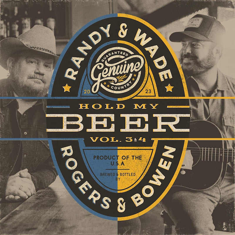 Randy Rogers & Wade Bowen - Hold my beer, vol. 3 & 4 (LP)