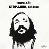 Raphael - Stop, look, listen (LP)
