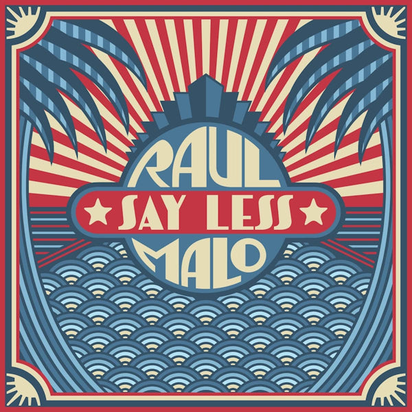 Raul Malo - Say less (CD) - Velvet Music
