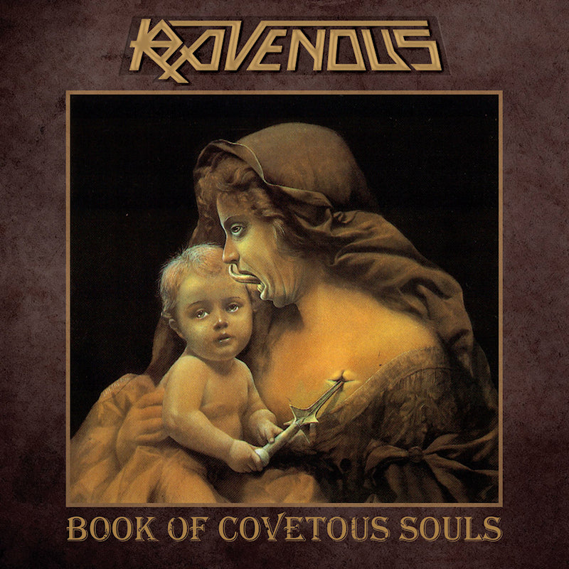 Ravenous - Book of covetous souls (CD) - Velvet Music