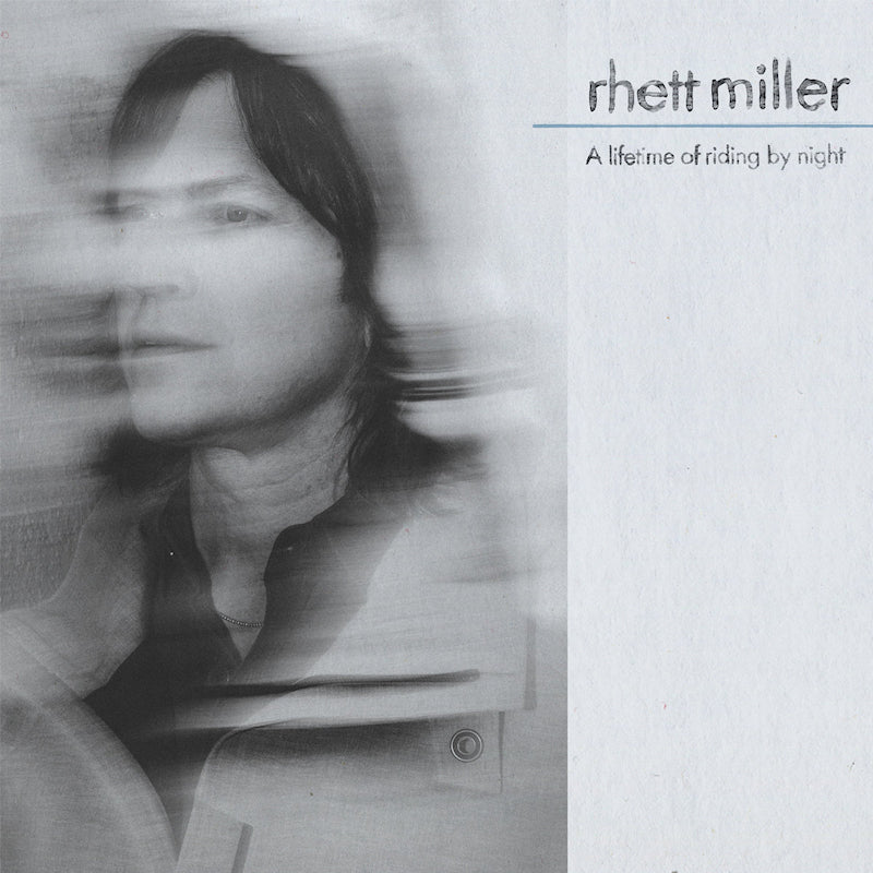 Rhett Miller - A lifetime of riding by night (CD) - Velvet Music