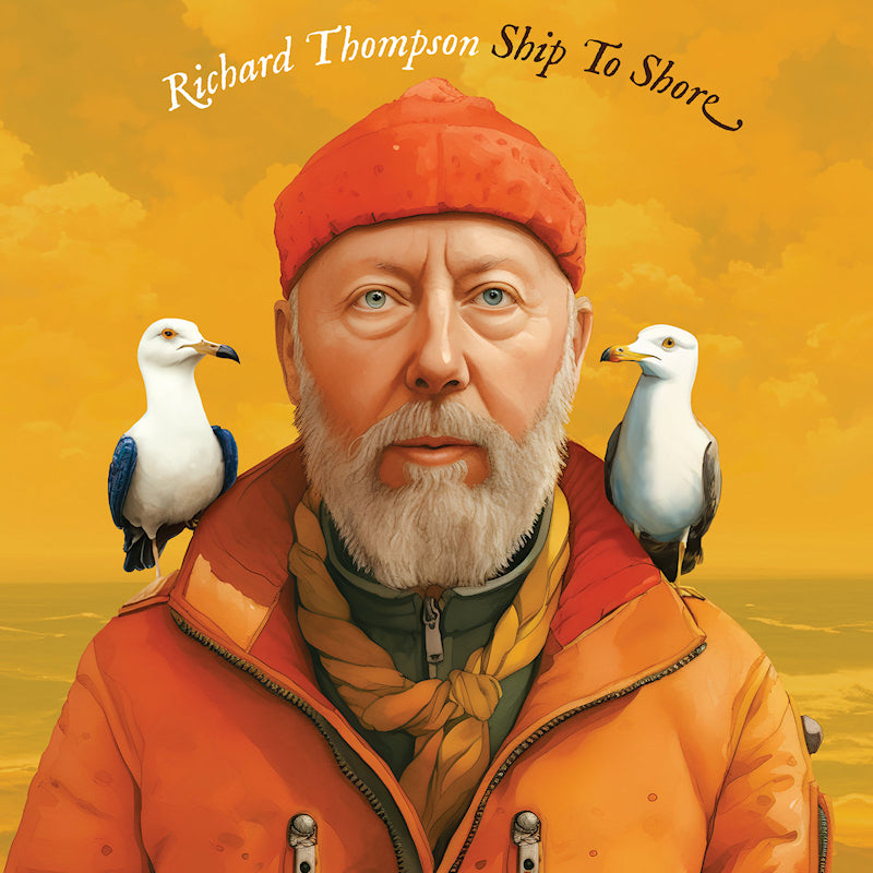 Richard Thompson - Ship to shore (CD)