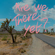 Rick Astley - Are we there yet? (LP) - Velvet Music