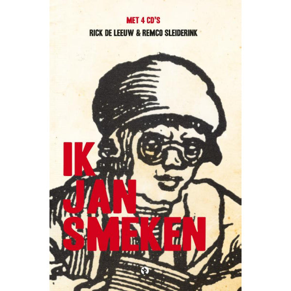 Rick de Leeuw & Remco Sleiderink - Ik jan smeken (boek/drukwerk) - Velvet Music