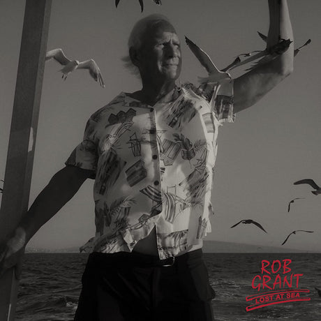 Rob Grant - Lost at sea (LP)