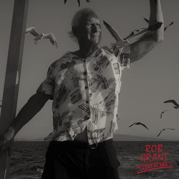 Rob Grant - Lost at sea (LP)