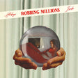 Robbing Millions - Holidays inside (LP)