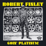 Robert Finley - Goin' platinum! (LP)