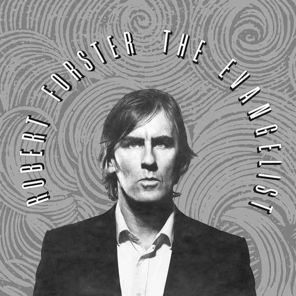 Robert Forster - The evangelist (LP)