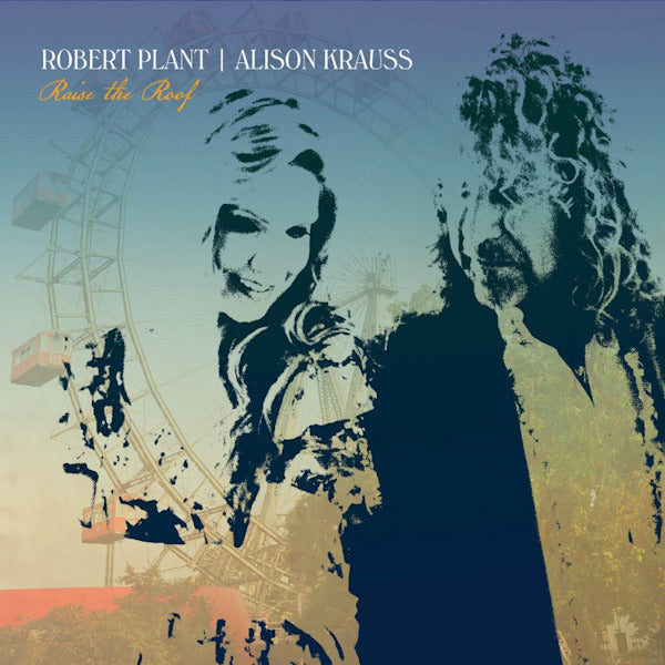 Robert Plant & Alison Krauss - Raise the roof (LP) - Velvet Music