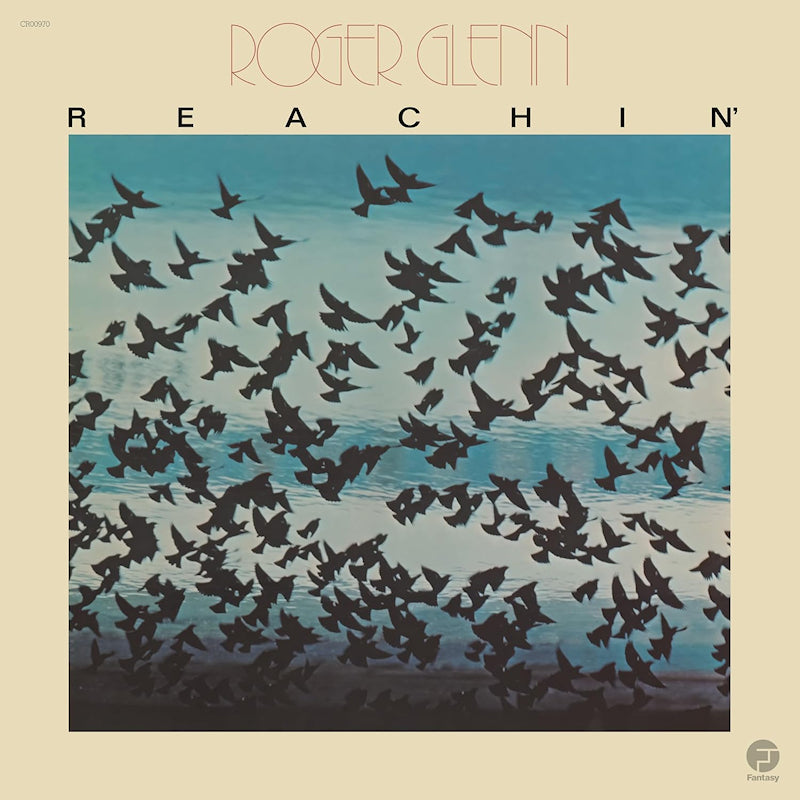 Roger Glenn - Reachin' (LP)
