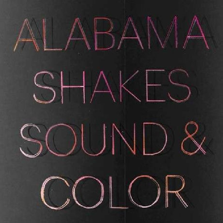 Alabama Shakes - Sound & color (LP) - Velvet Music