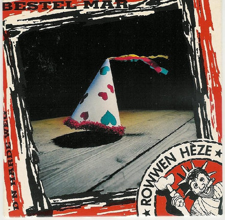 Rowwen Hèze - Bestel mar (7-inch single) - Velvet Music