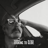 Ruben Block - Looking to glide (LP) - Velvet Music