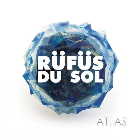 Rufus Du Sol - Atlas (LP) - Velvet Music