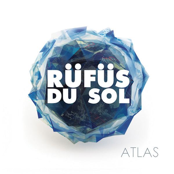 Rufus Du Sol - Atlas (LP) - Velvet Music