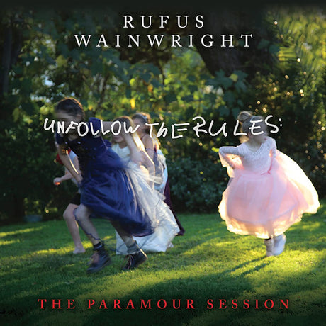 Rufus Wainwright - Unfollow the rules (the paramour session) (LP) - Velvet Music