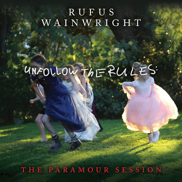 Rufus Wainwright - Unfollow the rules (the paramour session) (LP) - Velvet Music
