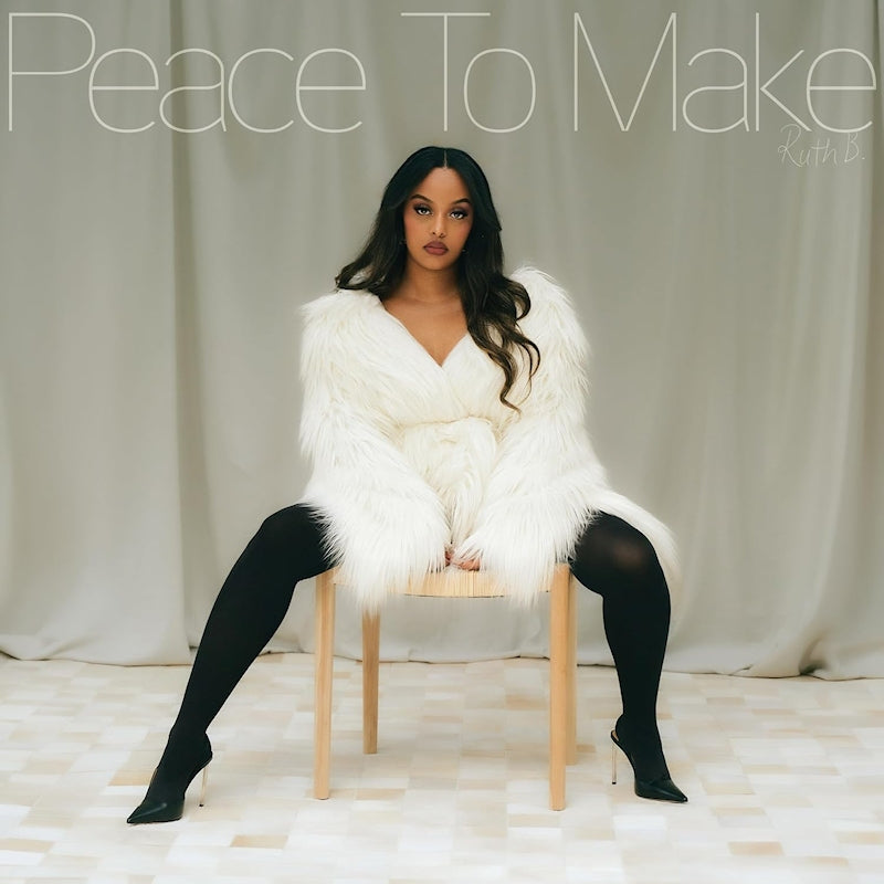 Ruth B. - Peace to make (CD)