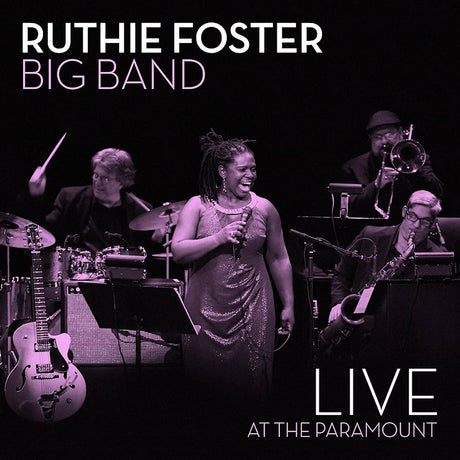 Ruthie Foster - Live at the paramount (CD) - Velvet Music