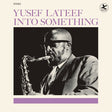 Yusef Lateef - Into Something (LP) - Velvet Music
