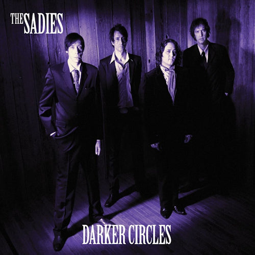 Sadies - Darker circles (CD) - Velvet Music