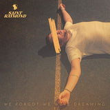 Saint Raymond - We forgot we were dreaming (LP) - Velvet Music