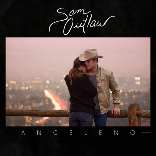 Sam Outlaw - Angeleno (LP)
