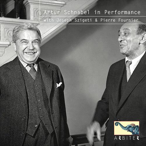 Artur Schnabel - In performance with joseph szigeti & pierre fourni (CD) - Velvet Music