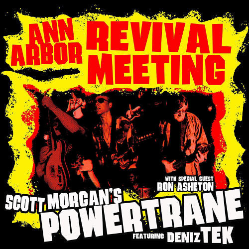 Scott Morgan's Powertrane - Ann arbor revival meeting (CD)