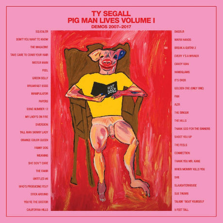 Ty Segall - Pig man lives, volume 1: demos 2007-2017 (LP) - Velvet Music